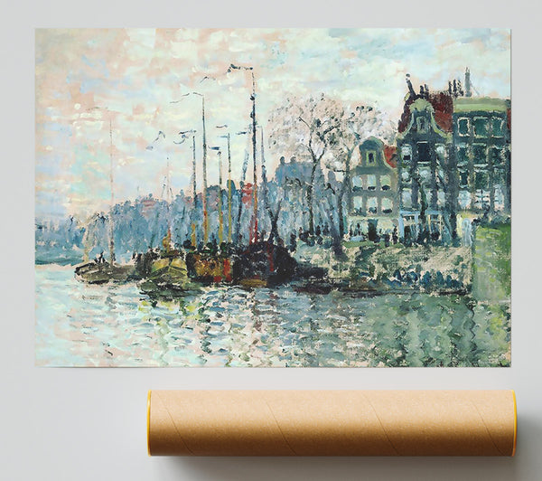 Monet View Of The Kromme Waal In Amsterdam