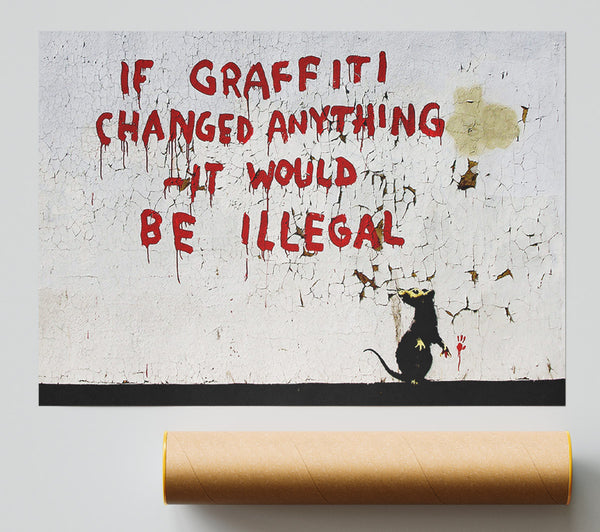 Banksy If Graffiti Changed