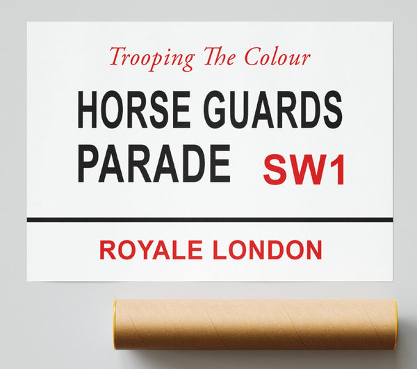 Horse Guards Parade Signs