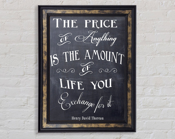 Famous Quote Henry David Thoreau The Price Of Anything