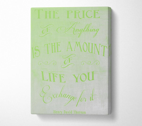 Famous Quote Henry David Thoreau The Price Of Anything Lime Green