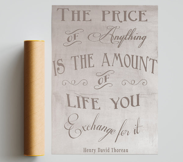 Famous Quote Henry David Thoreau The Price Of Anything Beige