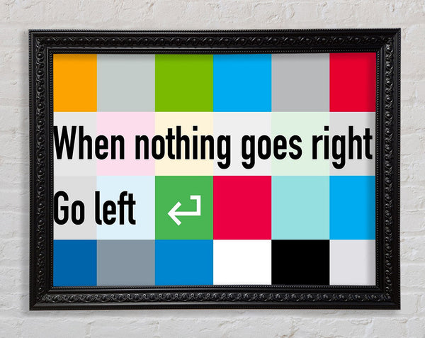 Funny Quote When Nothing Goes Right