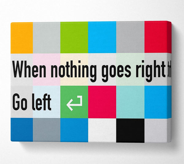 Funny Quote When Nothing Goes Right