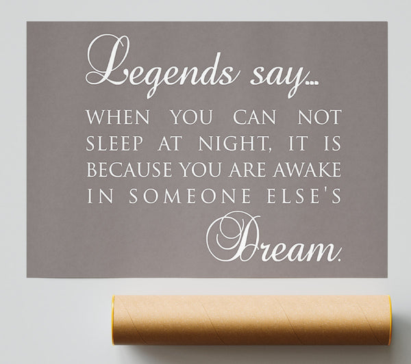 Legends Say Dream