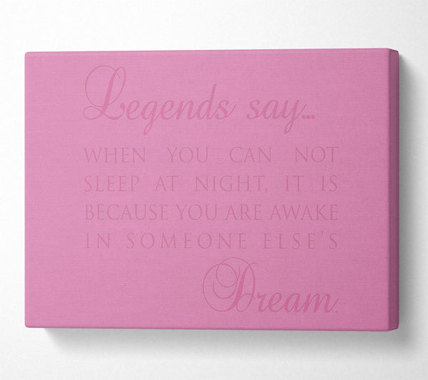 Legends Say Dream Pink