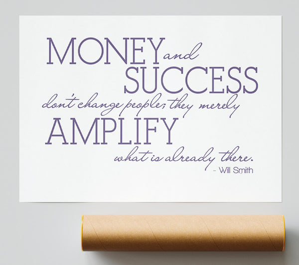 Movie Quote Will Smith Money And Success Lilac