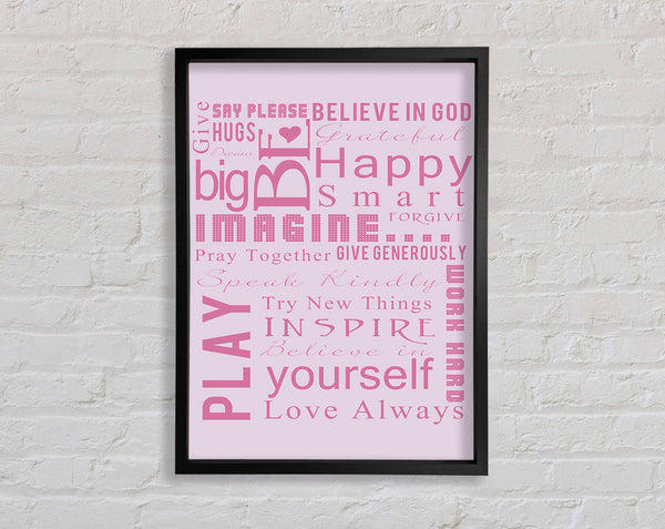 Home Quote Family Rules Be Happy Love Always Pink