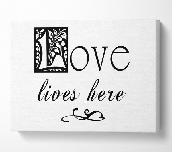 Love Quote Love Lives Here