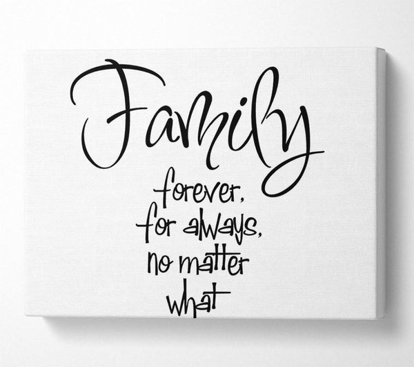 Family Quote Family Forever For Always