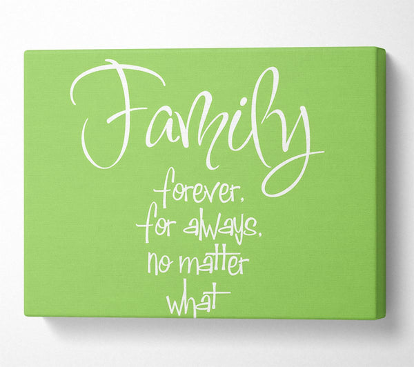 Family Quote Family Forever For Always Lime Green