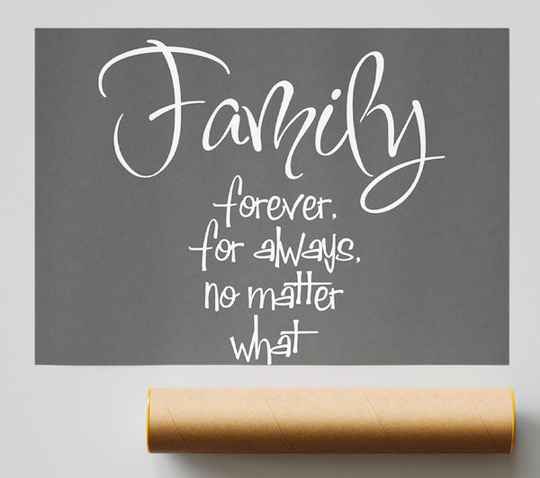 Family Quote Family Forever For Always Grey