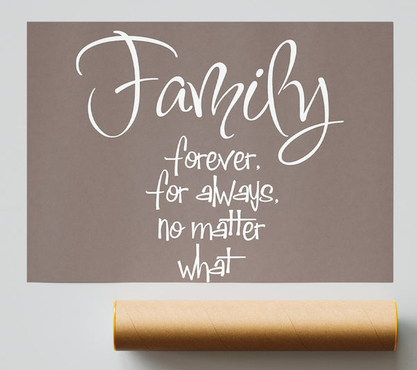 Family Quote Family Forever For Always Beige