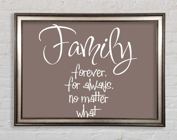 Family Quote Family Forever For Always Beige