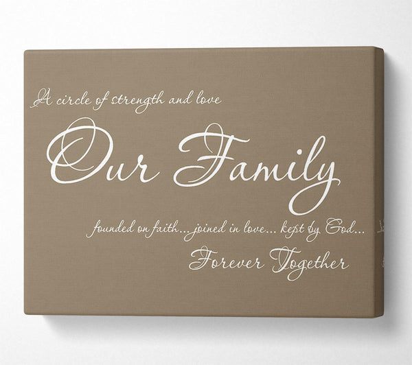 Family Quote Our Family Together Forever Beige