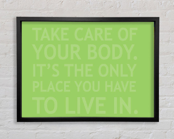 Take Care Of Your Body Lime Green