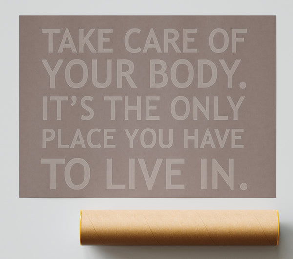 Take Care Of Your Body Beige