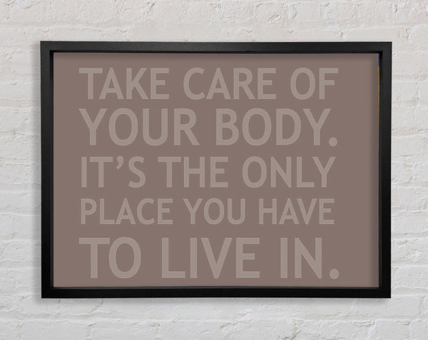 Take Care Of Your Body Beige