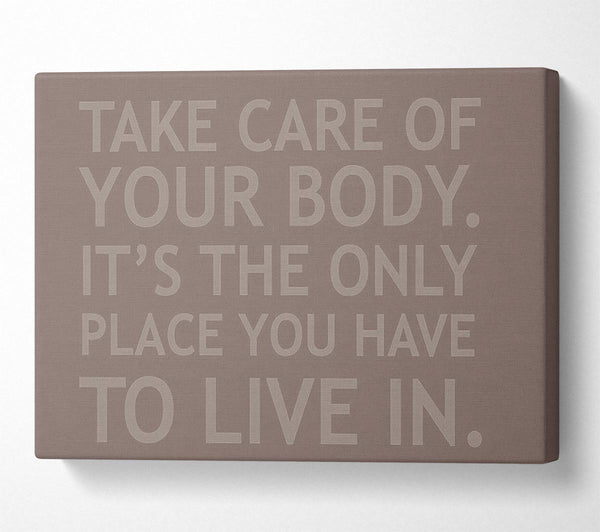 Take Care Of Your Body Beige