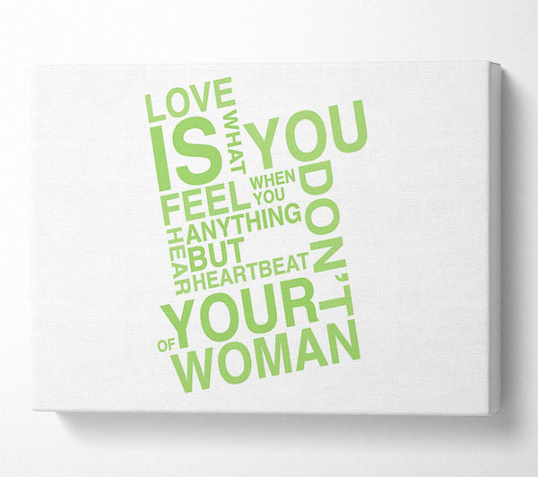 Love Quote Love Is What You Feel Lime Green