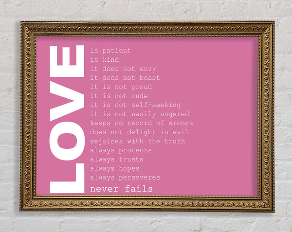 Love Quote Love Never Fails Pink