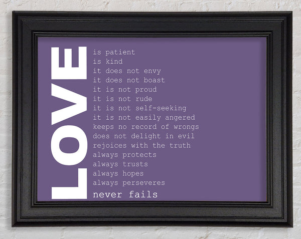 Love Quote Love Never Fails Lilac