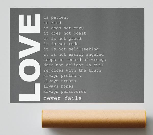 Love Quote Love Never Fails Grey