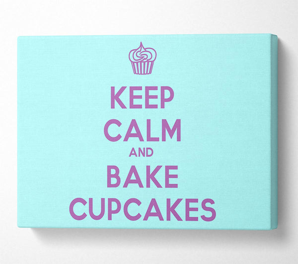 Kitchen Quote Keep Calm Bake Cupcakes