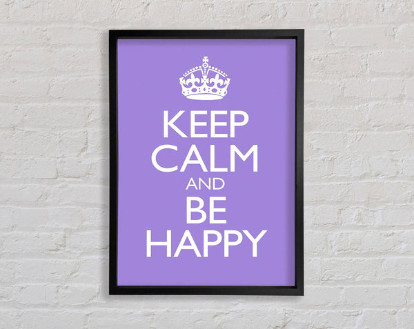 Keep Calm Happy