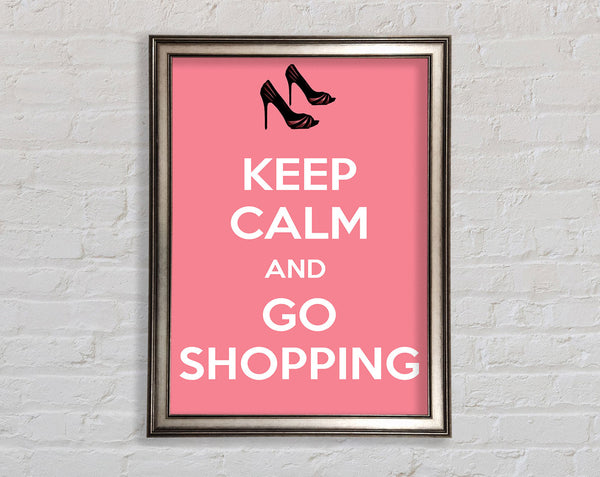 Girls Room Quote Keep Calm And Go Shopping Pink