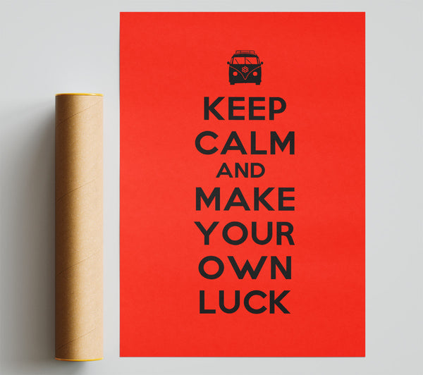 Keep Calm Luck