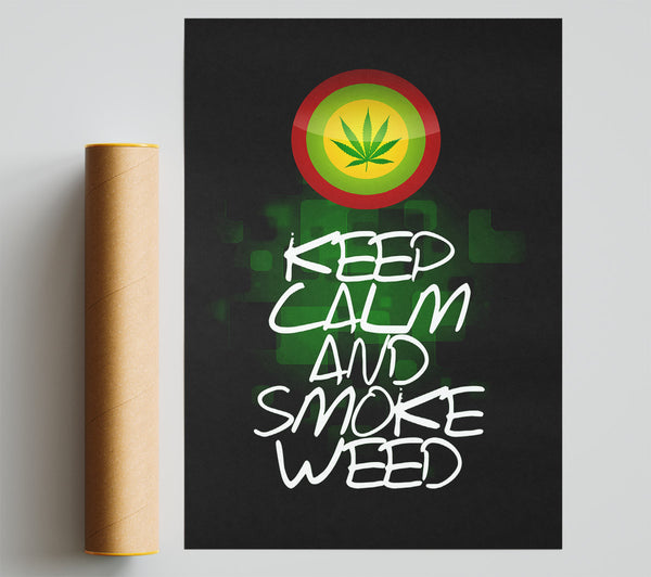 Keep Calm Weed Black