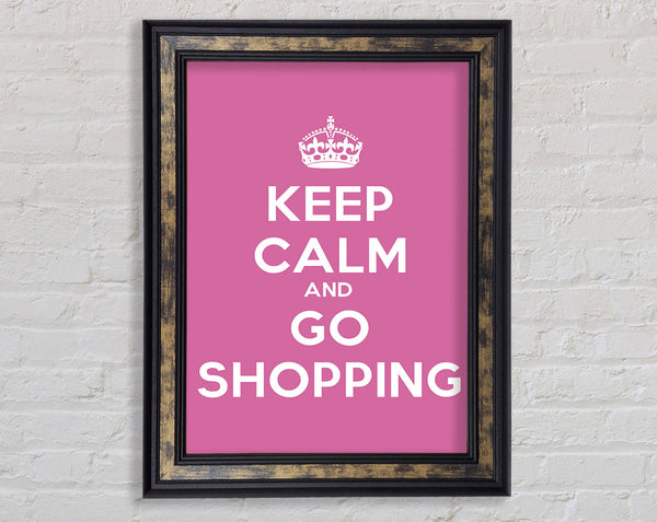 Girls Room Quote Keep Calm Go Shopping