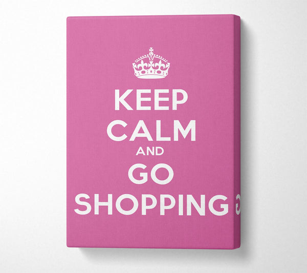 Girls Room Quote Keep Calm Go Shopping