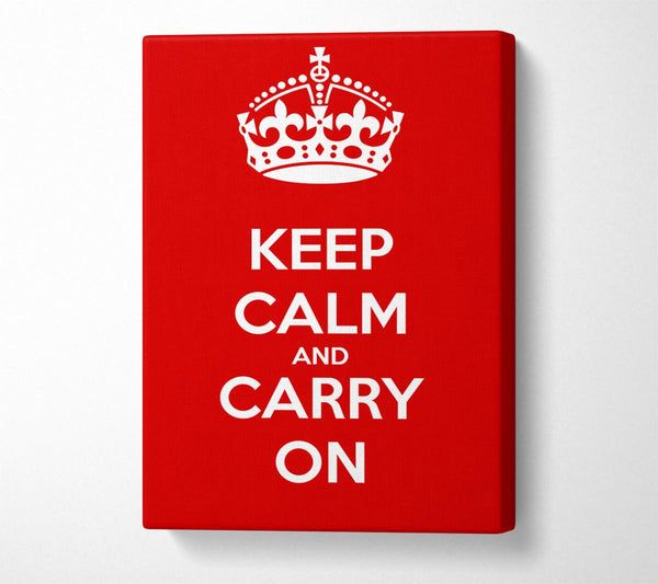 Keep Calm And Carry On