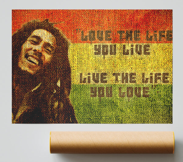 Music Quote Bob Marley Love The Life