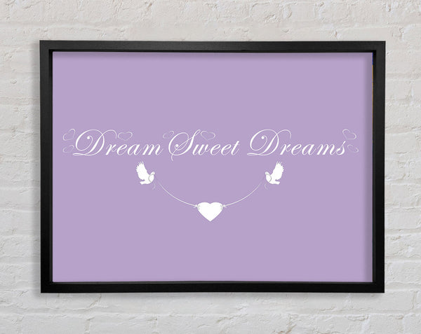 Nursery Quote Dream Sweet Dreams Lilac