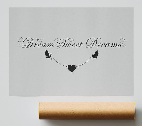 Dream Sweet Dreams Grey