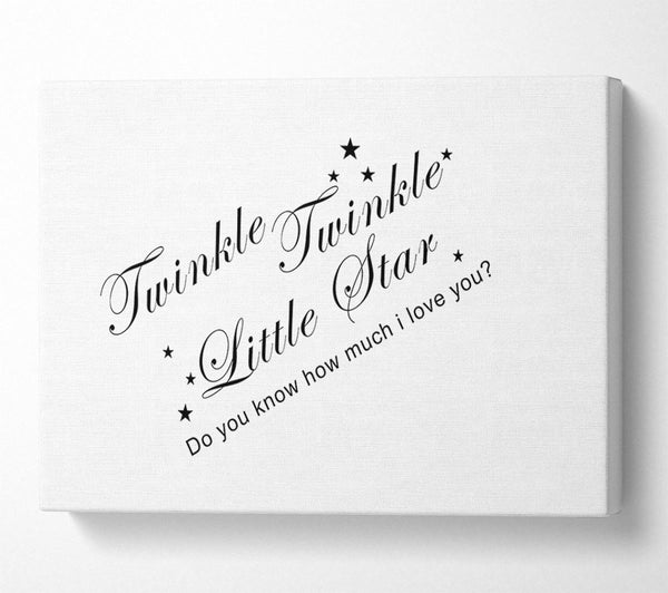 Nursery Quote Twinkle Twinkle Little Star 2 White