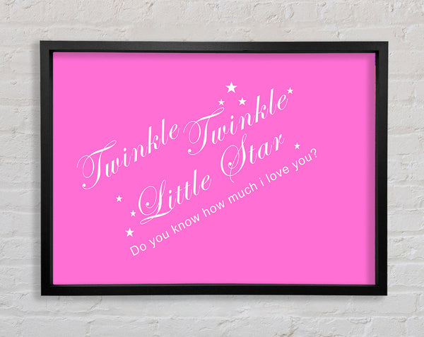 Nursery Quote Twinkle Twinkle Little Star 2 Vivid Pink