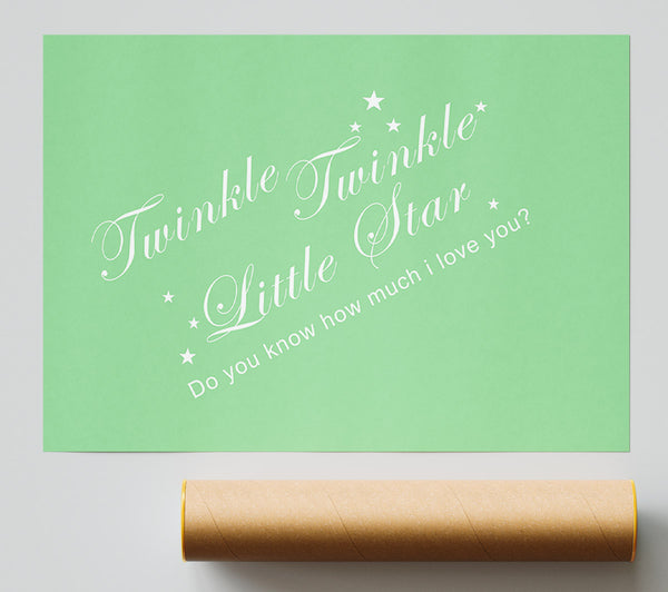 Nursery Quote Twinkle Twinkle Little Star 2 Green