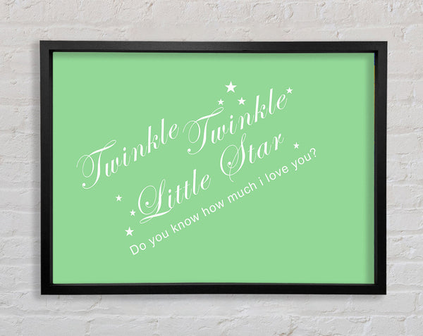 Nursery Quote Twinkle Twinkle Little Star 2 Green