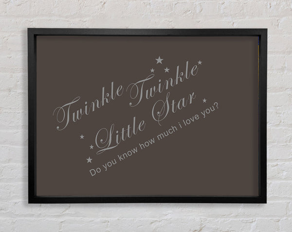 Nursery Quote Twinkle Twinkle Little Star 2 Chocolate