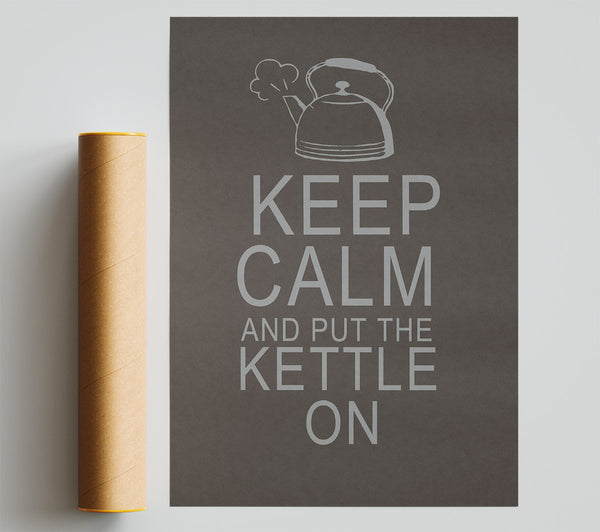 Kitchen Quote Keep Calm And Put The Kettle On Chocolate