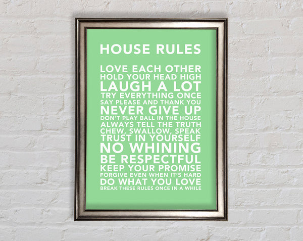 Family Quote House Rules 3 Green