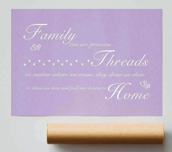 Family Quote Family Ties Are Precious Lilac