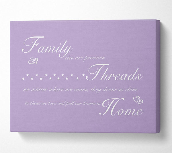 Family Quote Family Ties Are Precious Lilac