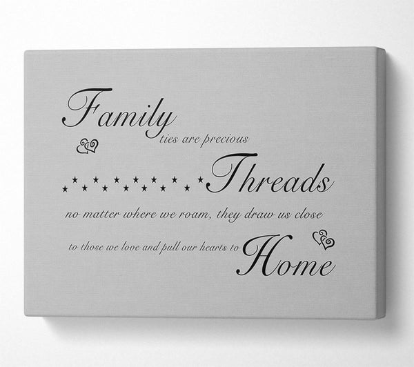 Family Quote Family Ties Are Precious Grey