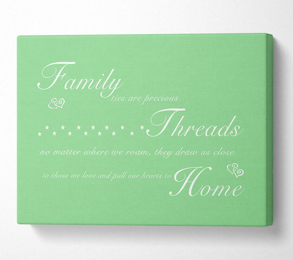 Family Quote Family Ties Are Precious Green