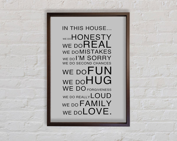 Family Quote In This House Grey